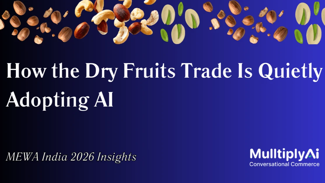 Mulltiply: How the dry fruits trade is quietly adopting AI, MEWA India 2026 insights